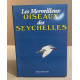 Les merveilleux oiseaux des seychelles