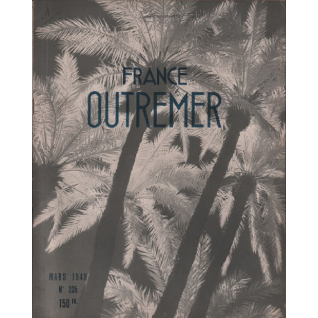 Le monde colonial illustré / france outremer n° 235