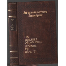 Les terreurs de l'an mille: légende ou réalité