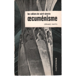 Les cahiers de saint-severin: oecuménisme