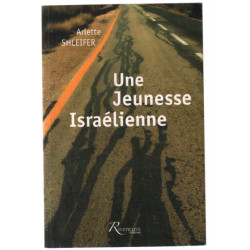 UNE JEUNESSE ISRAÉLIENNE