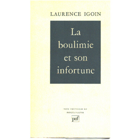 La Boulimie et Son Infortune