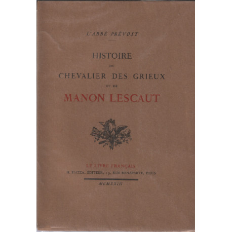 Histoire du chevalier des grieux et de manon lescaut