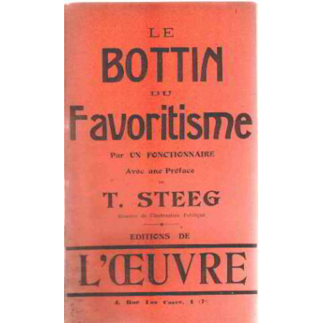 Le bottin du favoritisme par un fonctionnaire avec une preface de...