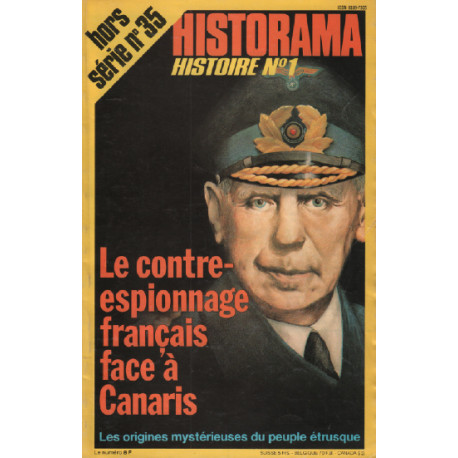 Historama hors série magazine n° 35 / le contre-espionnage...