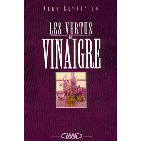 VERTUS DU VINAIGRE