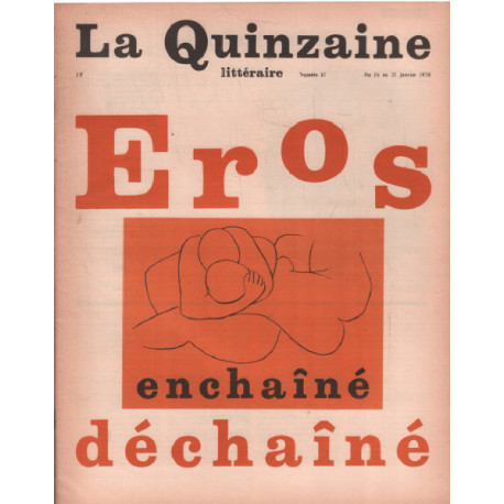 La quinzaine litteraire n° 87 / eros enchiné déchainé