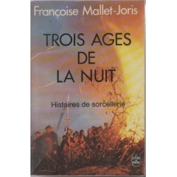 Trois âges de la nuit