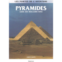 Pyramides - guide des meilleurs sites