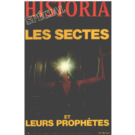 Historia special n° 382 bis / les sectes et leurs prophètes