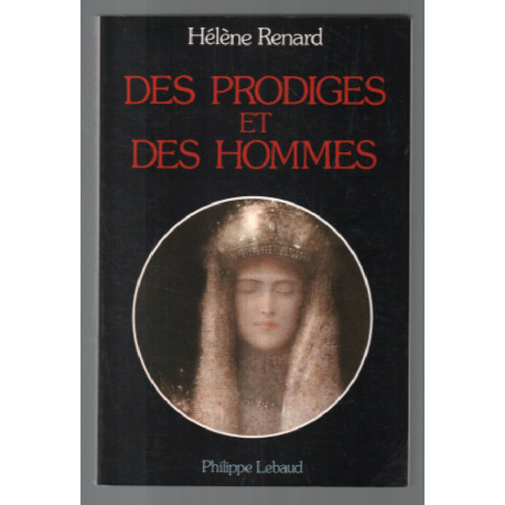 Des prodiges et des hommes