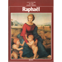 Raphael / Chefs-d'oeuvre de l'art grands peintres