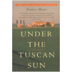 Under the Tuscan Sun: 20th-Anniversary Edition