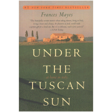 Under the Tuscan Sun: 20th-Anniversary Edition