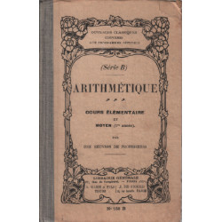 Arithmétique / cours élémentaire et moyen ( 1° année )