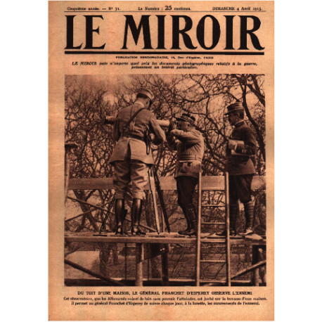 Le miroir publication hebdomadaire n° 71 / le general franchet...