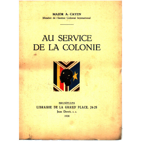 Au service de la colonie