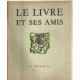 Le livre et ses amis n° 2/ decembre 1945