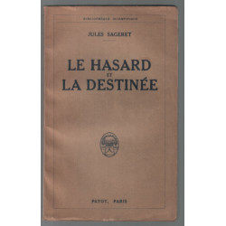 Le hasard et la destinée