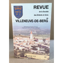 Revue de la société des enfants et amis de Villeneuve -de-berg n°...