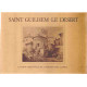 Saint guilhem le desert/ la vision romantique de JJ bonaventure...