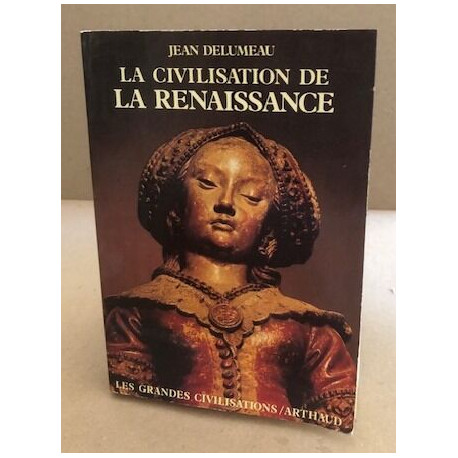 La Civilisation de la Renaissance