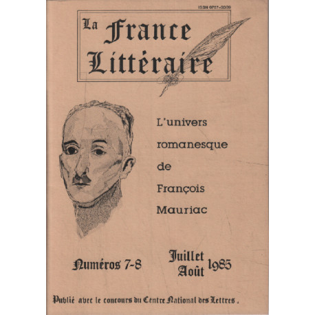 La france littéraire n° 7-8 / l'univers romanesque de françois Mauriac