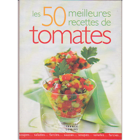 Les 50 meilleures recettes de tomates