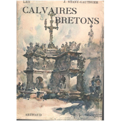 Calvaires bretons/ couverture de Wagner / 63 héliogravures