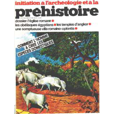 Initiation a l'archeologie et a la prehistoire n° 21 / comment...