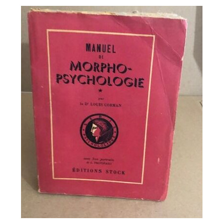 Manuel de morpho-psychologie / tome 1