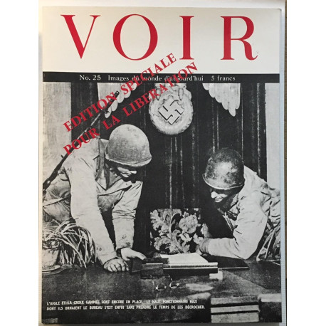 Voir n° 25 (tome 1) édition spéciale pour la libération
