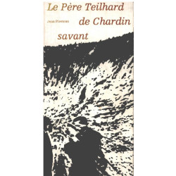 Le père teilhard de chardin savant