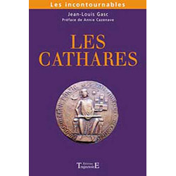 Cathares les incontournables