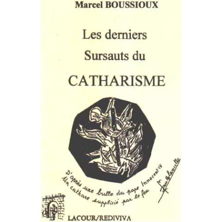 Les derniers sursauts du catharisme