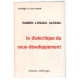 La dialectique du sous-developpement