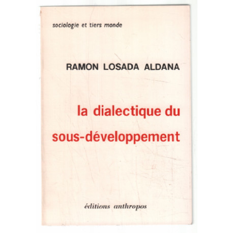 La dialectique du sous-developpement