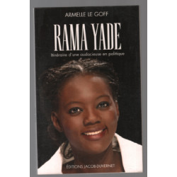 Rama yade itineraire d'une ingenue en politique