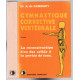 Gymnastique corrective vertebrale : musculation des dos faibles...