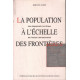 La Population à l'échelle des frontières : une démographie...