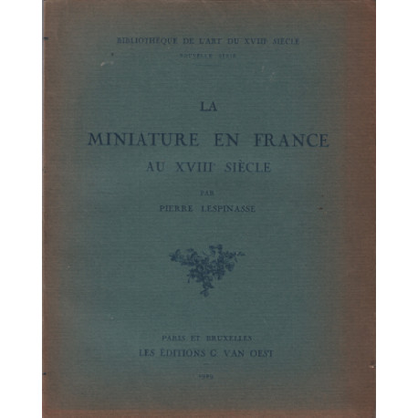 La miniature en france au XVIII° siecle