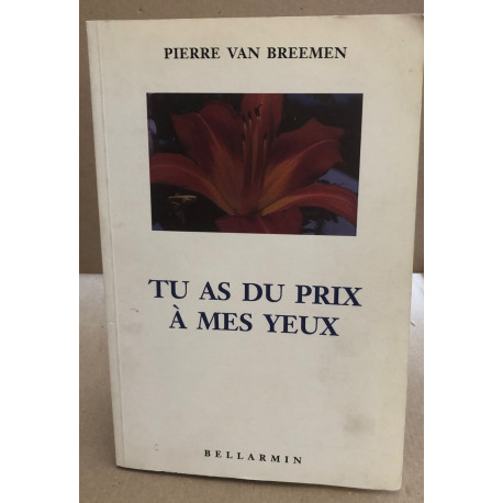 TU AS DU PRIX A MES YEUX BEL