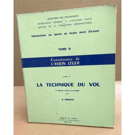 Préparation au brevet d'initiation aéronautique / tome 2 :...