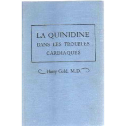 La quinidine dans les troubles cardiaques