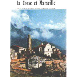 La corse et marseille/ le pays-les hommes