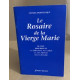 Le rosaire de la vierge marie