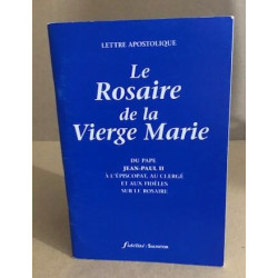 Le rosaire de la vierge marie