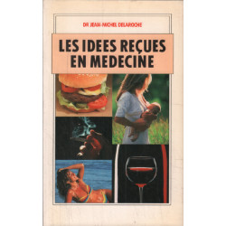 Les idees recues en medecine 121297