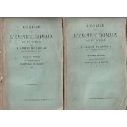 L'eglise et l'empire romain au IV° siecle / deuxieme partie :...