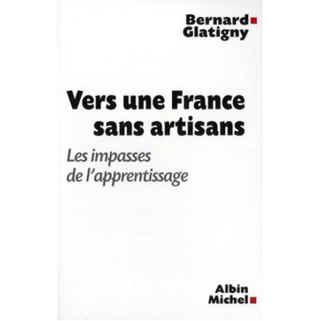 Vers une France sans artisans : Les impasses de l'apprentissage